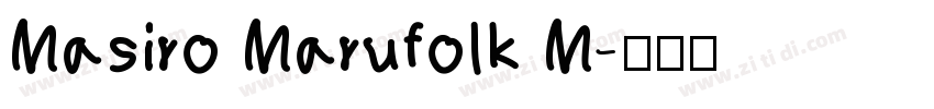 Masiro Marufolk M字体转换